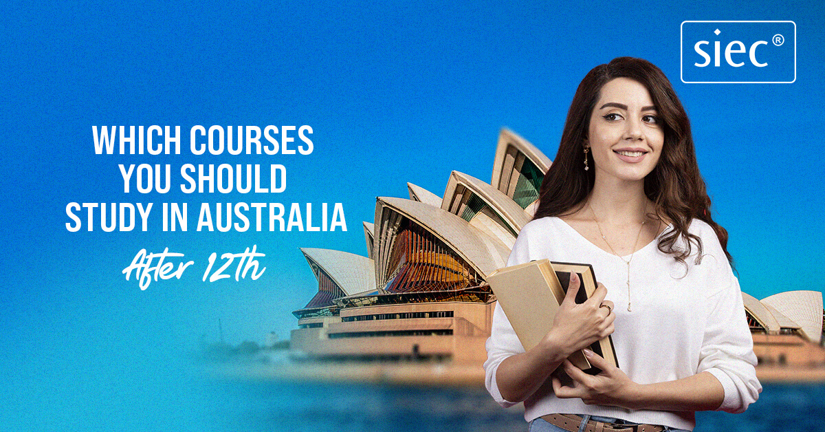 Which Courses You Should Study in Australia After 12th